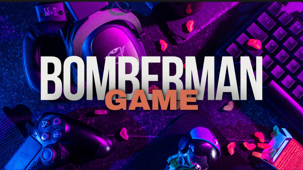 BOMBERMAN GAME